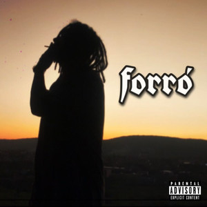 Forró (Explicit)