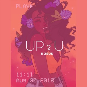 Up 2 U (feat. Remiri)