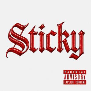 Sticky (feat. Eddie Fresco) (Explicit)