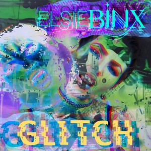 Glitch (Explicit)