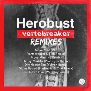 Vertebreaker (Remixes)