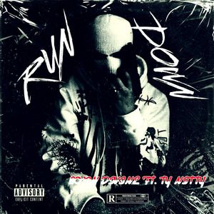 Rundown (feat. Ty Nitty) [Explicit]