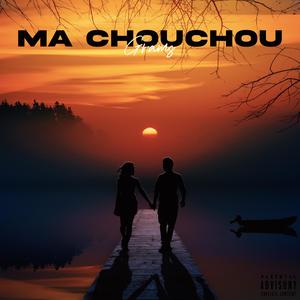 Ma chouchou (Explicit)
