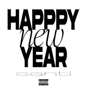 Happpy New Year (Explicit)