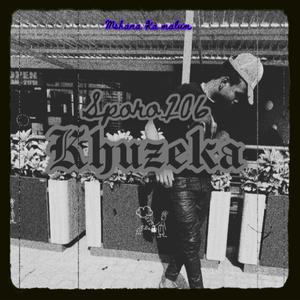 Khuzeka (feat. Sporo106) [Explicit]