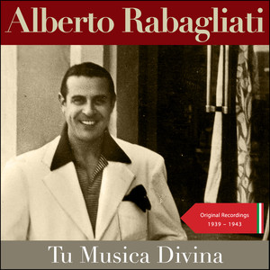 Tu Musica Divina (Original Recordings 1939 - 1943)