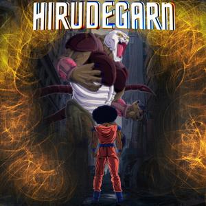 Hirudegarn (feat. El Boa Prod.) [Explicit]