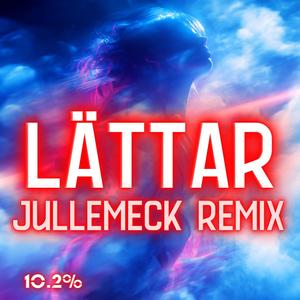 LÄTTAR (Remix)