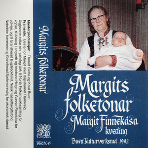 Margits Folketonar - Margit Finnekåsa Kveding