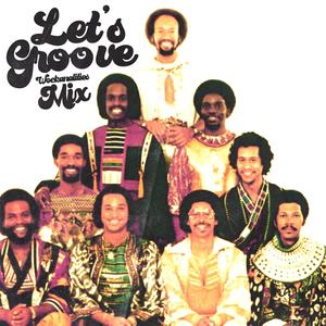 Let's Groove (feat. wockanalities) (Wockanalities Mix)
