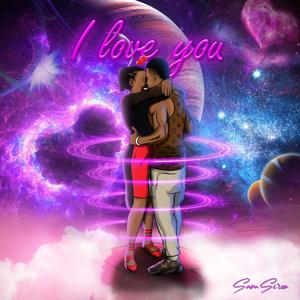 I LOVE YOU (Explicit)