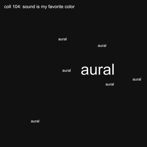 coll 104: sound is my favorite color (Explicit)