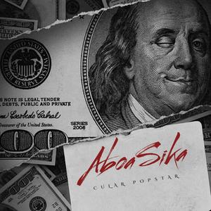 Aboa Sika (Explicit)