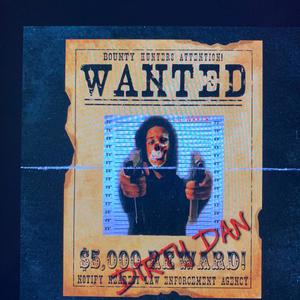 Dirty Dan (Explicit)