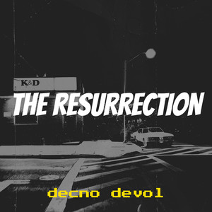 The Resurrection (Explicit)