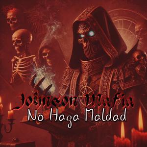 No Haga Maldad (Explicit)