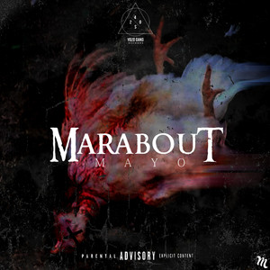 Mayo - Marabout (Explicit)