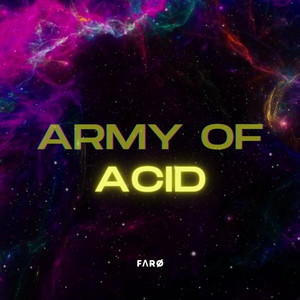 Army Of Acid