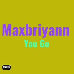 You Go (Explicit)