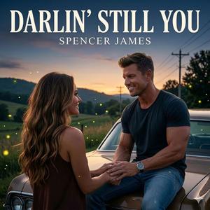 Darlin' Still You