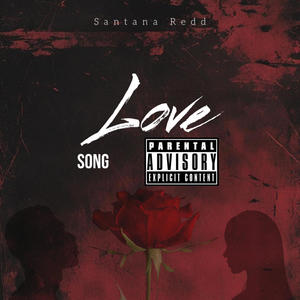 Love Song (Explicit)