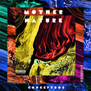 Mother Nature (Explicit)