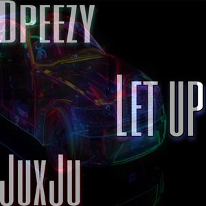 Let Up (Explicit)