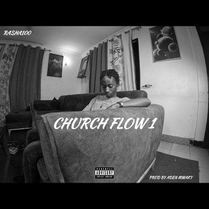 CHURCH FLOW 1 (Explicit)
