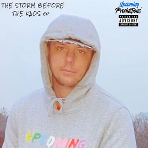 The Storm Before The Kaos EP (Explicit)