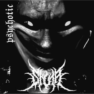 Psychotic (Explicit)