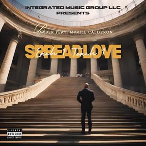 Spread Love Each 1 Teach 1 (Explicit)