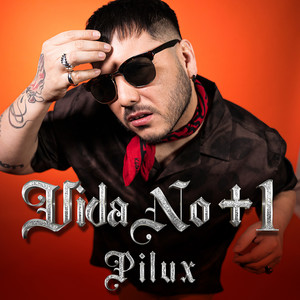 Vida No + 1 (Explicit)