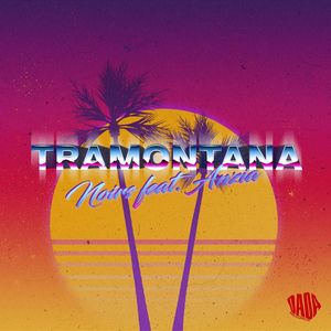 Tramontana (Explicit)