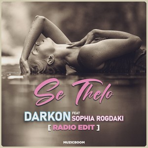 Se Thelo (Radio Edit)