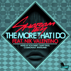 The More That I Do (Remixes)