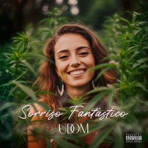 Sorriso fantástico (Explicit)