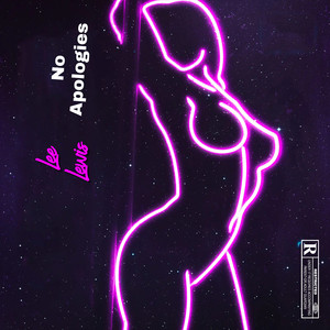 No Apologies (Explicit)