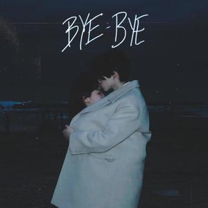 bye-bye