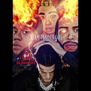 Stay Dangerous (feat. Sosavellie, 6merta & DJ Bleeddat Kash) (Explicit)