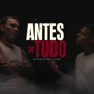 Antes de Tudo (Explicit)