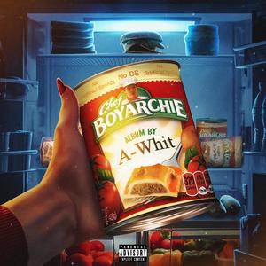 Chef Boyarchie (Explicit)