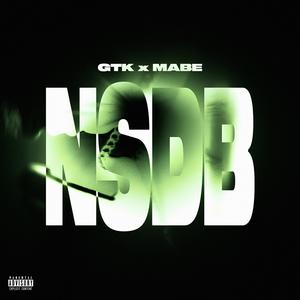 NSDB (feat. Mabe Shlime) (Explicit)