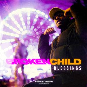 Blessings (Explicit)