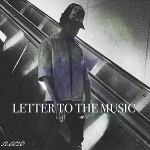 Letter To The Music (Explicit)