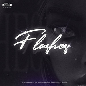 Flashes (Explicit)