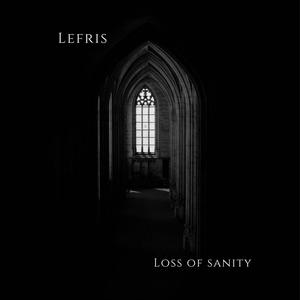 Loss of Sanity
