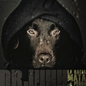 La Rabia Mata Al Perro