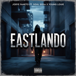 Eastlando (Explicit)