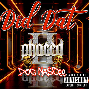 Did Dat (Explicit)