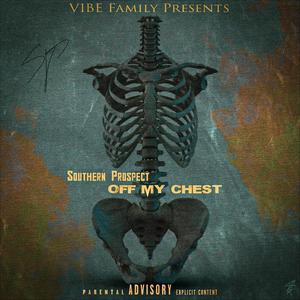 Off My Chest (Explicit)